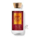 لوسیون بدن بث اند بادی مدل Dark Velvet Oud